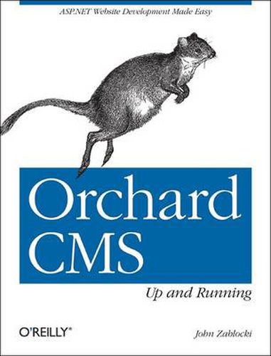 Cover image for Orchard CMS - Up and Running