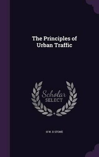 Cover image for The Principles of Urban Traffic