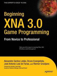 Cover image for Beginning XNA 3.0 Game Programming: From Novice to Professional