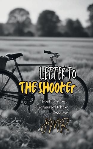 Cover image for Letter To The Shooter