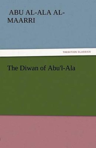 Cover image for The Diwan of Abu'l-ALA