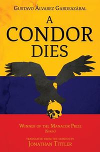 Cover image for A Condor Dies