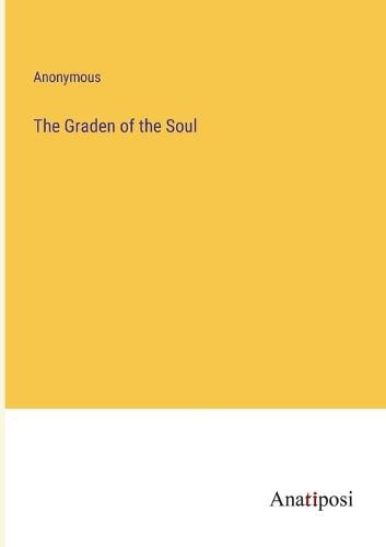 Cover image for The Graden of the Soul