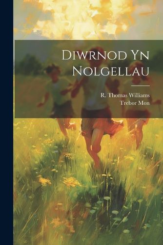 Cover image for Diwrnod Yn Nolgellau