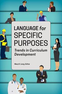 Cover image for Language for Specific Purposes: Trends in Curriculum Development