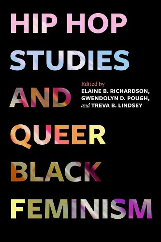 Cover image for Hip Hop Studies and Queer Black Feminism