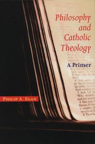 Cover image for Philosophy and Catholic Theology: A Primer