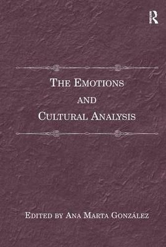 Cover image for The Emotions and Cultural Analysis