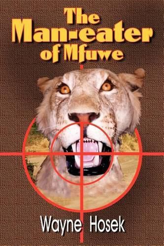 Cover image for The Man-Eater of Mfuwe