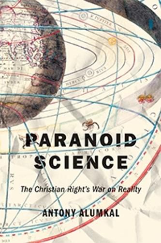 Cover image for Paranoid Science: The Christian Right's War on Reality