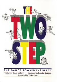 Cover image for The Two-Step: The Dance toward Intimacy