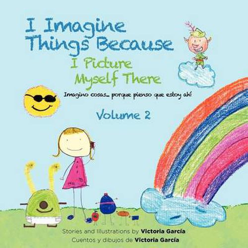 Cover image for I Imagine Things Because I Picture Myself There