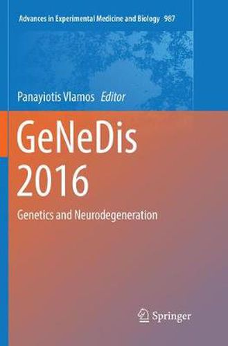 Cover image for GeNeDis 2016: Genetics and Neurodegeneration