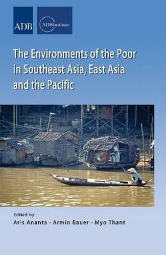 Cover image for Environments of the Poor in Southeast Asia, East Asia and the Pacific