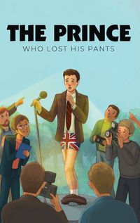 Cover image for The Prince Who Lost His Pants