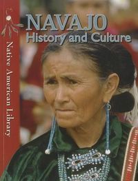 Cover image for Navajo History and Culture