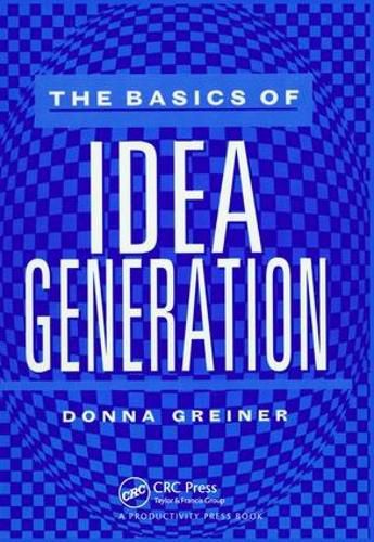 Cover image for The Basics of Idea Generation