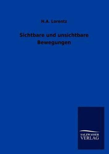 Cover image for Sichtbare und unsichtbare Bewegungen