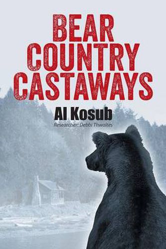 Cover image for Bear Country Castaways