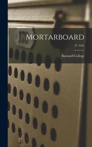 Cover image for Mortarboard; 47 1941