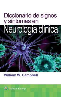 Cover image for Diccionario de signos y sintomas en neurologia clinica