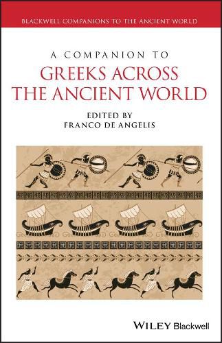 Cover image for A Companion to Greeks Across the Ancient World