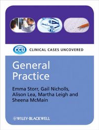 Cover image for General Practice: Clinical Cases Uncovered