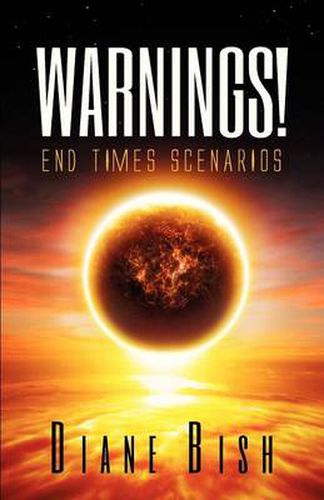 Cover image for Warnings! End Times Scenarios