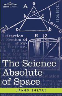 Cover image for The Science Absolute of Space