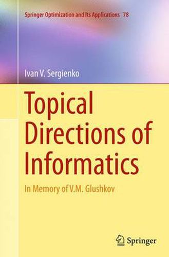 Cover image for Topical Directions of Informatics: In Memory of V. M. Glushkov