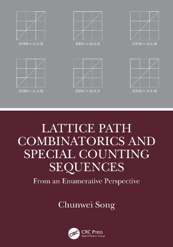 Cover image for Lattice Path Combinatorics and Special Counting Sequences