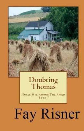 Cover image for Doubting Thomas: Nurse Hal Among The Amish