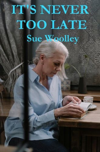 Cover image for It's Never Too Late