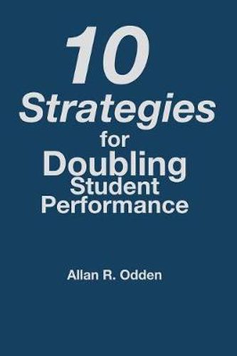 Cover image for 10 Strategies for Doubling Student Performance