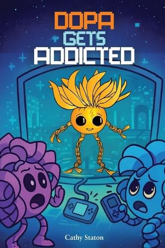 Cover image for Dopa Gets Addicted