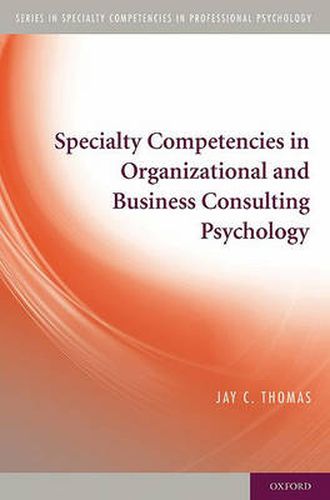 Cover image for Specialty Competencies in Organizational and Business Consulting Psychology