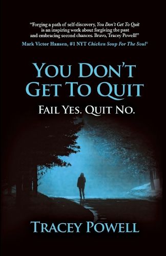 Cover image for You Don't Get to Quit