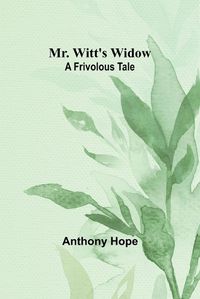 Cover image for Mr. Witt's Widow
