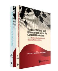 Cover image for Studies Of China And Chineseness Since The Cultural Revolution (In 2 Volumes)