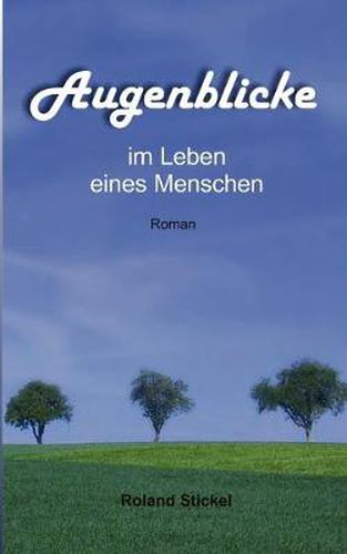 Cover image for Augenblicke im Leben eines Menschen