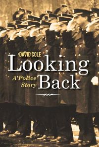Cover image for Looking Back: A Police Story