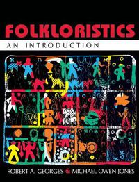 Cover image for Folkloristics: An Introduction