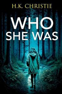 Cover image for Who She Was