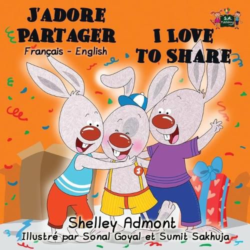 Cover image for J'adore Partager I Love to Share: French English Bilingual Edition