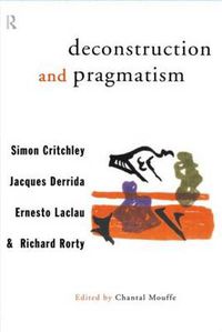 Cover image for Deconstruction and Pragmatism