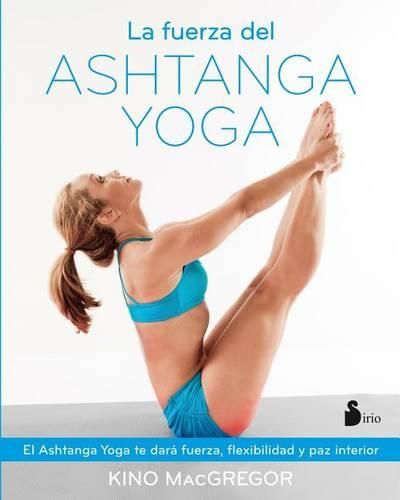 Cover image for La Fuerza del Ashtanga Yoga