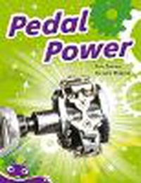 Cover image for Bug Club Level 19 - Purple: Pedal Power (Reading Level 19/F&P Level K)