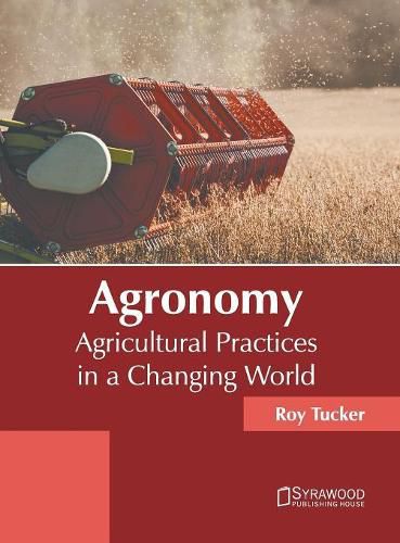 Cover image for Agronomy: Agricultural Practices in a Changing World