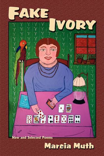 Cover image for Fake Ivory, New and Selected Poems