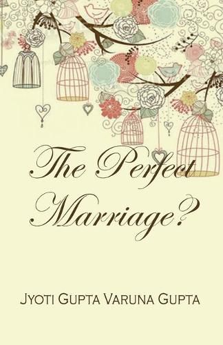 Cover image for The Perfect Marriage?